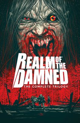 Realm of The Damned: The Complete Trilogy