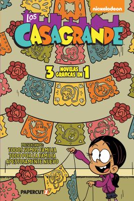 Casagrandes 3 in 1 Vol. 1 (Spanish Language Edition)