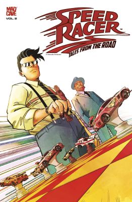 Speed Racer: Tales from the Road Vol. 2
