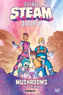 Secret S.T.E.A.M. Society: Mushrooms