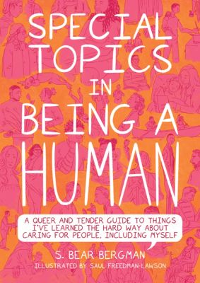 Special Topics in a Being Human