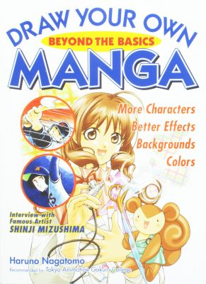 Draw Your Own Manga: Beyond Basics