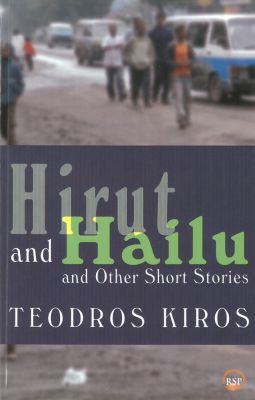 Hirut and Hailu and Other Stories
