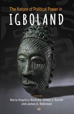 The Nature of Political Power in Igboland