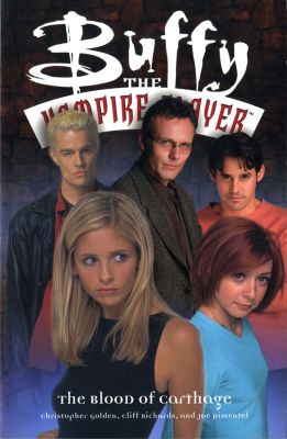 Buffy The Vampire Slayer: Blood Of Carthage