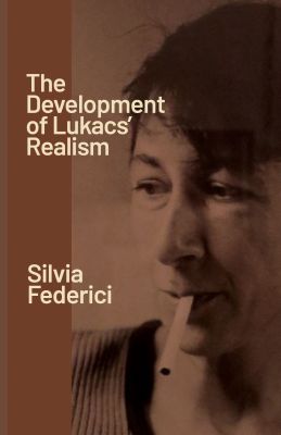 The Development of Lukacs' Realism