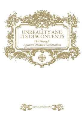 Unreality And Its Discontents