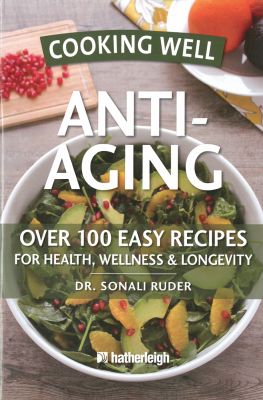 Cooking Well: Anti-Aging