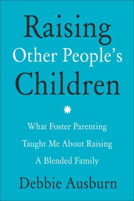 Raising Other People's Children