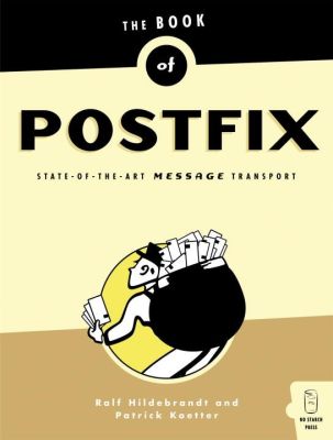 The Book Of Postfix