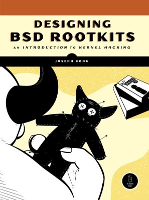 Designing Bsd Rootkits