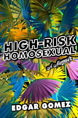 High-Risk Homosexual