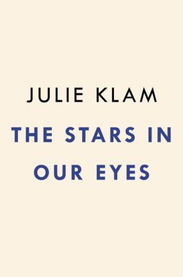 The Stars in Our Eyes