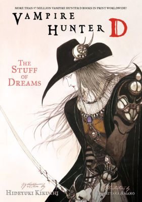 Vampire Hunter D Volume 5: The Stuff Of Dreams