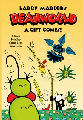 Beanworld Book 2: A Gift Comes!