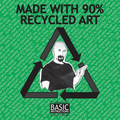 Basic Instructions Volume 2: Made With 90% Recycled Art