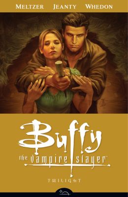 Buffy The Vampire Slayer Season Eight Volume 7: Twilight