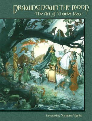 Drawing Down The Moon: The Art Of Charles Vess