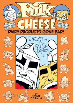 Milk And Cheese: Dairy Products Gone Bad