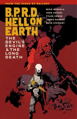 B.p.r.d. Hell On Earth Volume 4: The Devil's Engine & The Long Death