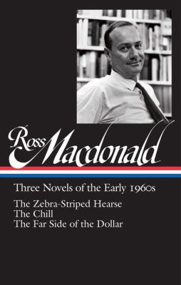 Ross Macdonald: Three Novels of the Early 1960s
