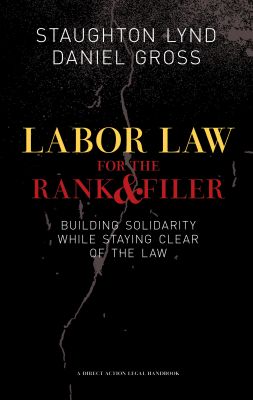 Labor Law for the Rank and File