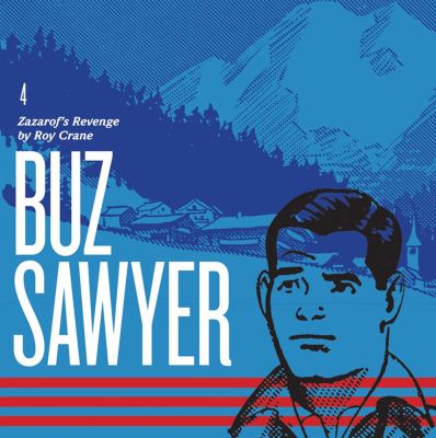 Buz Sawyer Book 4: Zazarof's Revenge
