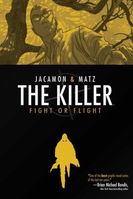 The Killer: Fight or Flight