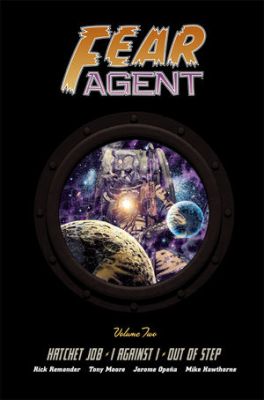 Fear Agent Library Edition Volume 2