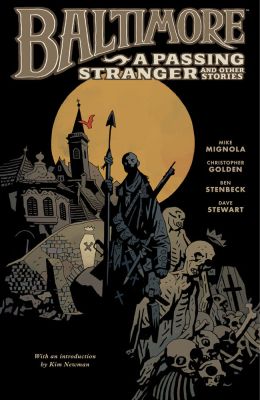 BALTIMORE VOLUME 3: A PASSING STRANGER AND OTHER STORIES HC