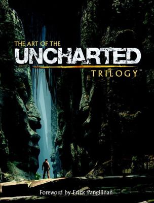 The Art Of The Uncharted Trilogy