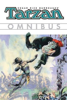 Edgar Rice Burroughs's Tarzan Omnibus Volume 1