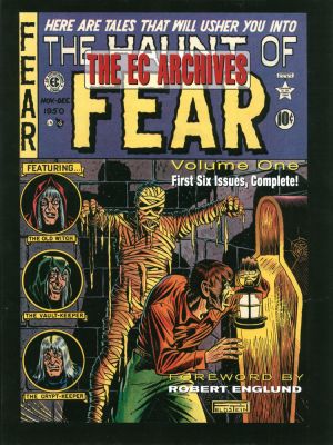 Ec Archives, The: The Haunt Of Fear Volume 1