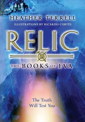Relic: The Books Of Eva 1