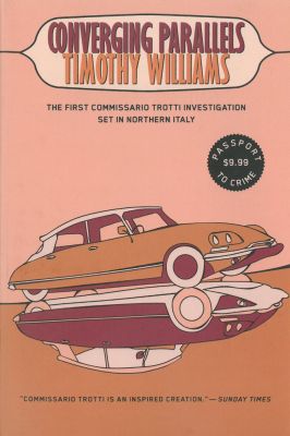 Converging Parallels (Commissario Trotti #1)
