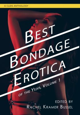 Best Bondage Erotica of the Year, Vol. 1