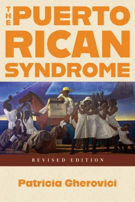 The Puerto Rican Syndrome