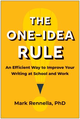 The One-Idea Rule