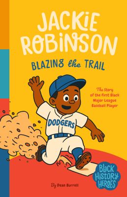 Black History Heroes: Jackie Robinson