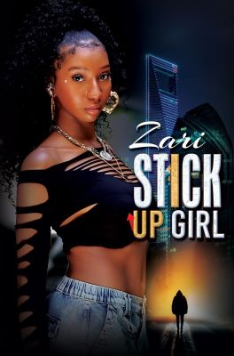 Stick-Up Girl