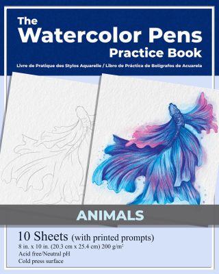 The Watercolor Pens Practice Book