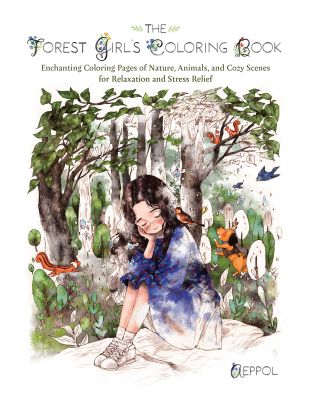 The Forest Girl's Coloring Book
