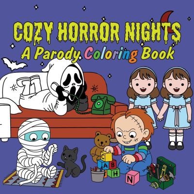 Cozy Horror Nights: A Parody Coloring Book