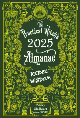 The Practical Witch's Almanac 2025