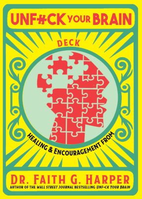 Unfuck Your Brain Deck