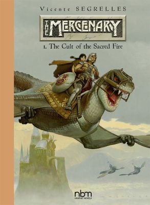 The Mercenary: The Definitive Editions: Vol.1
