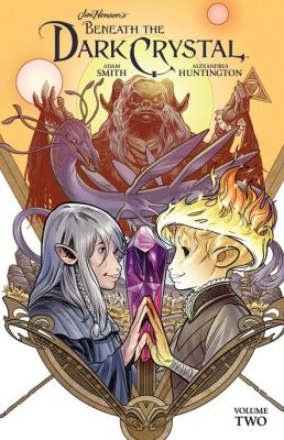 Jim Henson's Beneath the Dark Crystal Vol. 2