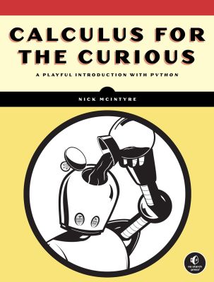 Calculus for the Curious