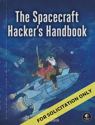 The Spacecraft Hacker's Handbook