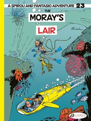 Spirou & Fantasio Vol. 23: The Moray's Lair